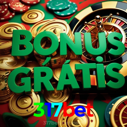 317bet:O melhor cassino para você jogar slots e apostar no futebol online!