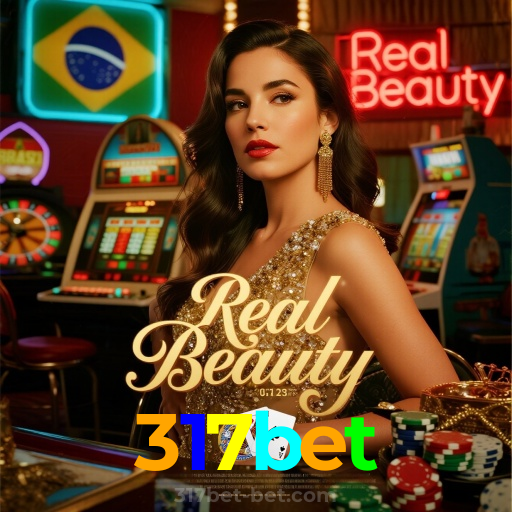 317bet:O cassino online mais confiável para poker, roleta e apostas no futebol!