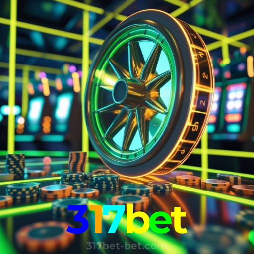317bet：Jogue nas nossas roletas e ganhe prêmios incríveis!