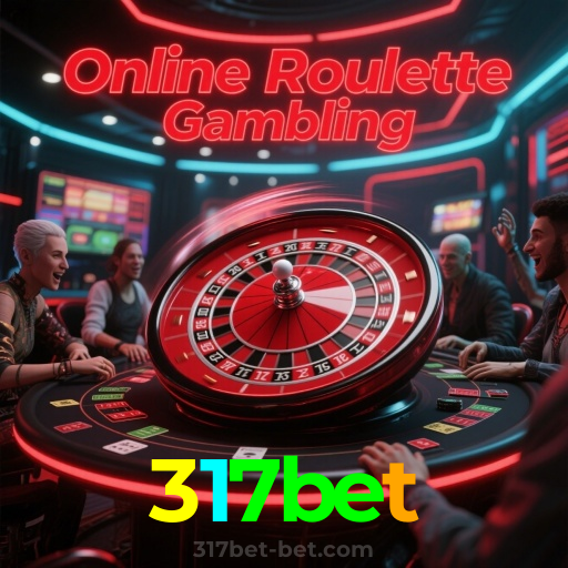 317bet：Apostas ao vivo no futebol e prêmios em blackjack e roleta!