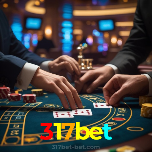 317bet：Aposte no futebol e jogue os jogos mais emocionantes como blackjack e poker!