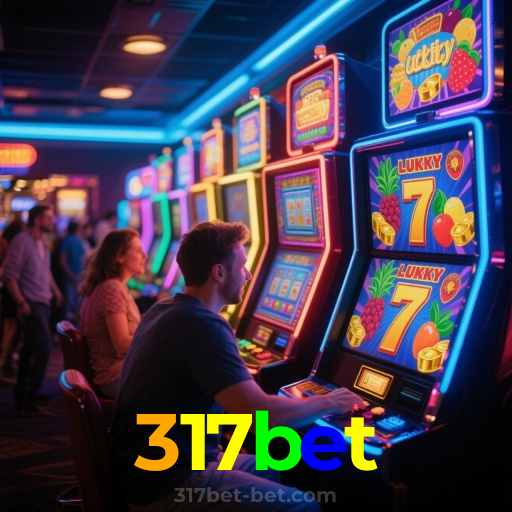 317bet：Cada giro é uma nova chance! Aposte nas slots e vença!