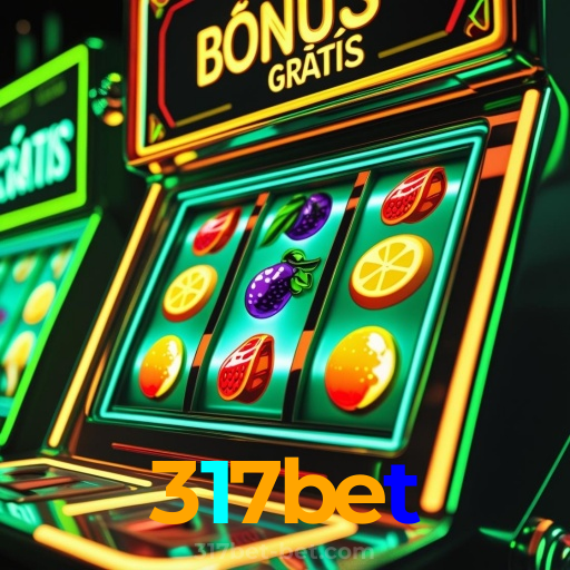 317bet:Ganhe prêmios em jogos de poker e aposte no futebol com grandes odds!