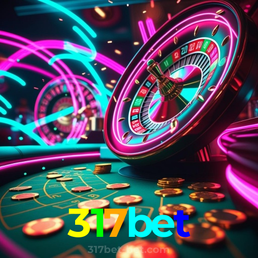317bet：Viva a emoção das apostas ao vivo! Jogue agora e ganhe prêmios incríveis!