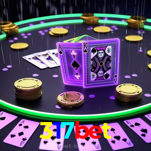 317bet：A sorte te espera no cassino online com apostas no futebol e roleta!