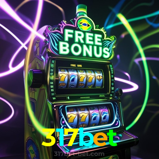 317bet：O cassino online mais confiável com apostas no futebol e prêmios em blackjack!