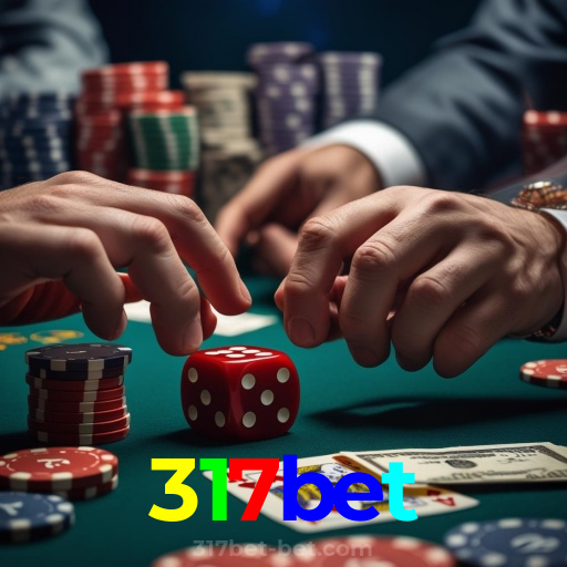 317bet：O melhor cassino online com roleta, poker e apostas no futebol!