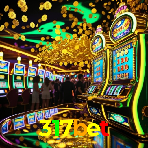 317bet：Jogue no cassino online e aposte no futebol para ganhar grandes prêmios!