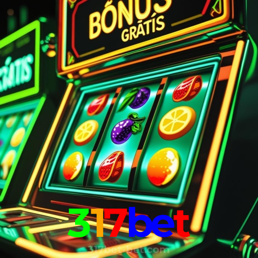 317bet：Aposte nas mesas de poker e vença com estilo!