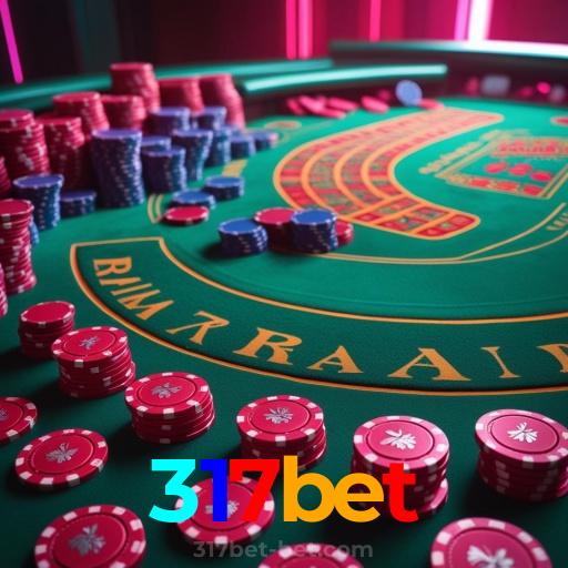 317bet：O cassino mais confiável para apostas no futebol e jogos de cassino!